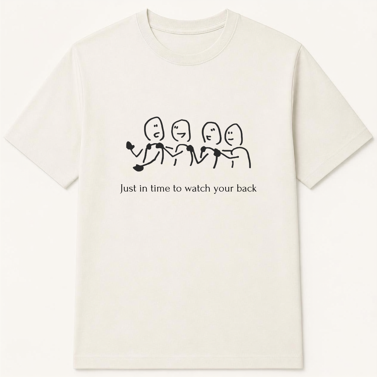Just in Time to Watch Your Back - Minimalistic Cotton T-shirt