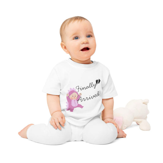 “Finally Arrived!” Baby T-Shirt – Adorably Unmissable